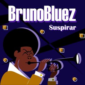 Download track Suspirar Brunobluez