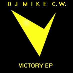 Download track They Don't Want You To Win DJ Mike C. W