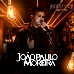 Download track Solidão Por Perto (Ao Vivo) (Cover Ao Vivo) João Paulo Moreira