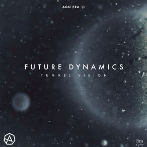 Download track Tunnel Vision Future Dynamics