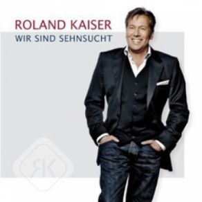 Download track Was Willst Du Hier Roland Kaiser