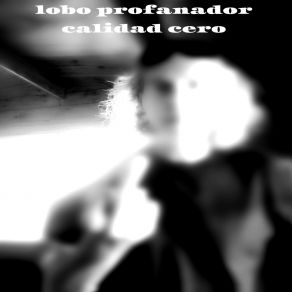 Download track Johnny Walker Lobo Profanador