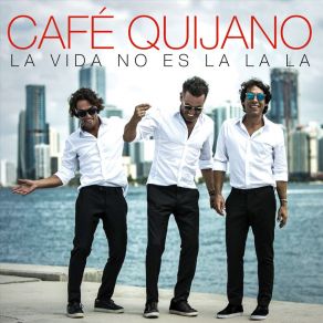 Download track Mamita Linda Café Quijano