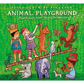 Download track If A Dinosaur Was My Friend Putumayo