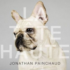 Download track La Tête Haute Jonathan Painchaud