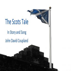 Download track Narrative 7: The Union Of The Crowns John David Coupland