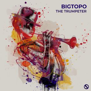 Download track The Trumpeter Bigtopo