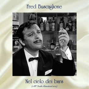 Download track Che Notte (Remastered 2019) Fred Buscaglione