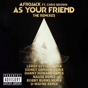 Download track As Your Friend (D Wayne Remix) Afrojack, Chris Brown