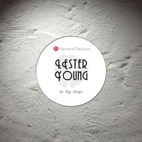 Download track Pete's Cafe Lester Young