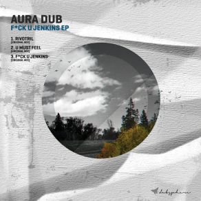 Download track Rivotril Aura Dub