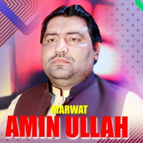 Download track Janan Ta Rana Maza Amin Ullah Marwat