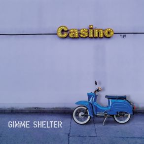 Download track Nowhere Land Gimme Shelter