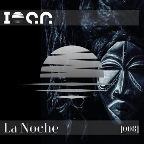 Download track La Noche (Radio Edit) Ioan