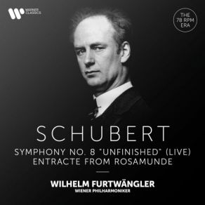 Download track Schubert: Rosamunde, Op. 26, D. 797: Entracte No. 3 Wilhelm Furtwängler, Wilhelm Furtwängler Wiener Philharmoniker