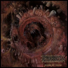 Download track Of Spire And Thorn Hyperdontia