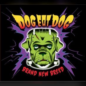 Download track XXV Dog Eat Dog