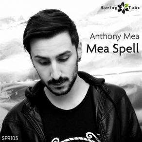 Download track Me Spelle Anthony Mea