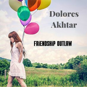 Download track Curfews Contrive Dolores Akhtar