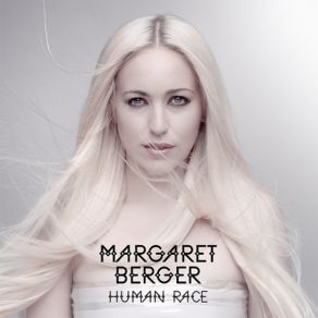 Download track Human Race Margaret Berger