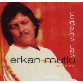 Download track GÖNÜL HAYRAN OLUPTUR Erkan Mutlu