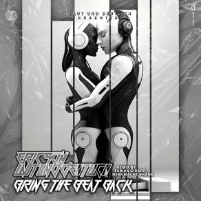 Download track Bring The Beat Back (Laut Und Deutlich Hard Remix) DeutlichLaut