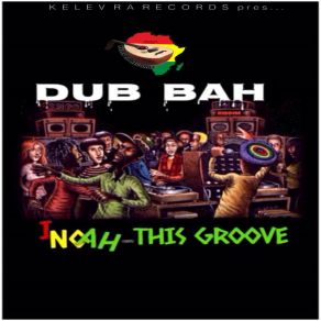 Download track This Groove I Noah