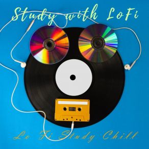 Download track Study With Lofi Lo Fi Study Chill