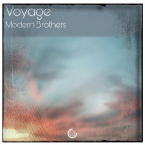 Download track Voyage Modern Brothers