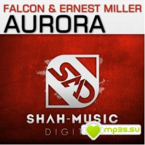 Download track Aurora (Original Mix) Falcon, Ernest Miller