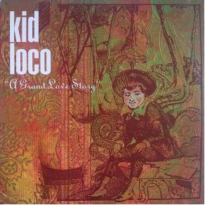 Download track Sister Curare Kid Loco