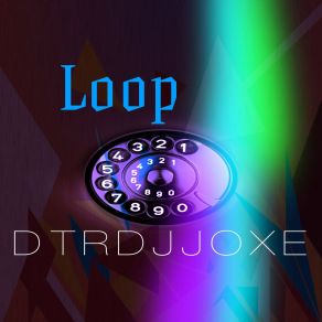 Download track Loop Dtrdjjoxe