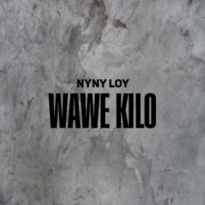 Download track Ye Ye Mama Nyny Loy