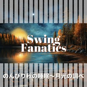 Download track Moonlight Jazz By The Lake Swing Fanatics