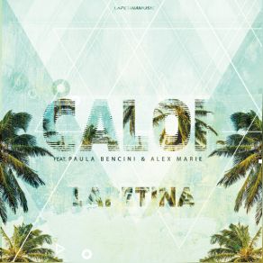 Download track Calor (VMC Tribal Remix) LapetinaPaula Bencini & Alex Marie, Paula Bencini