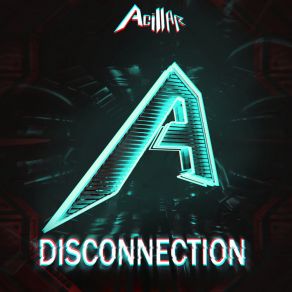 Download track Disconnection AgillAr