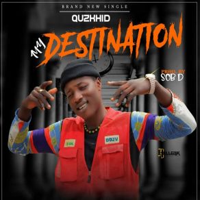 Download track My Destination QUZKHID