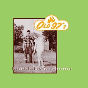 Download track Old 97's Theme Old 97'S