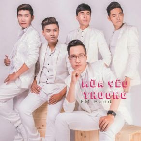 Download track Mùa Yêu Thương FM Band