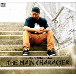 Download track The Main Character (Life Is Movie 3) Cymarshall Law