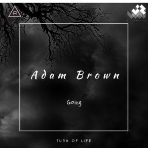 Download track Going (Single Version) Adam Brown