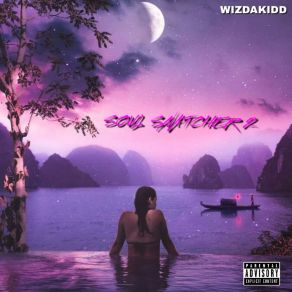 Download track Soul Snatcher Wizdakidd