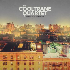 Download track Put Your Records On The Cooltrane Quartet