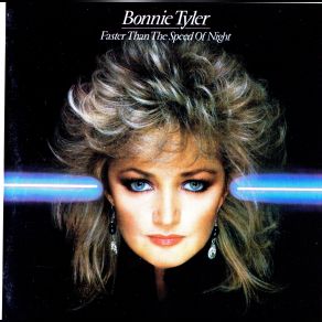 Download track Faster Than The Speed Of Night Bonnie Tyler