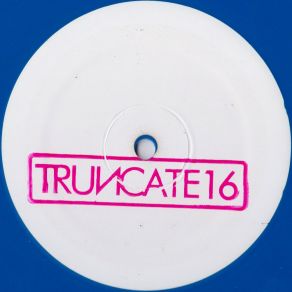 Download track WRKTRX 3 Truncate