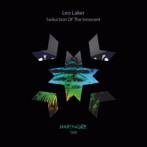 Download track Introductory Summoning Techniques (Original Mix) Leo Laker