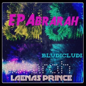 Download track Abrarah Laenas Prince