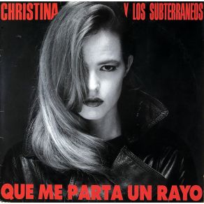 Download track Tengo Una Pistola CHRISTINA, Los Subterráneos, Christina Y Los Subterráneos