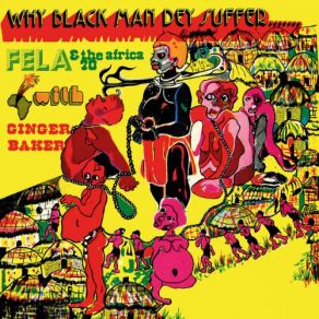 Download track Why Black Man Dey Suffer (Edit) Fela Kuti