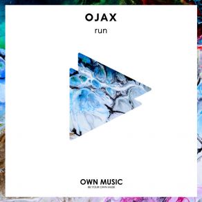 Download track Run (Extended) OJAXExtended